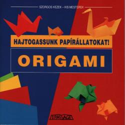 Origami - Hajtogassunk papírállatokat
