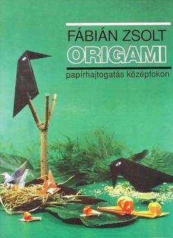 ORIGAMI papírhajtogatás középfokon