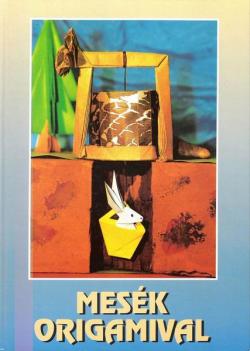 Mesék origamival