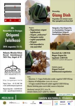 21. Nemzetközi és Országos Origami Találkozó - 2010 Pécs