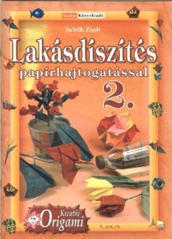 Lakásdíszítés papírhajtogatással 2.